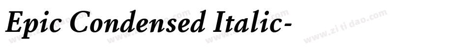 Epic Condensed Italic字体转换